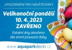 Na Velikonoční pondělí zavřeno